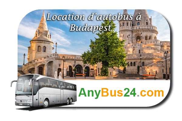 Location d'autocar à Budapest