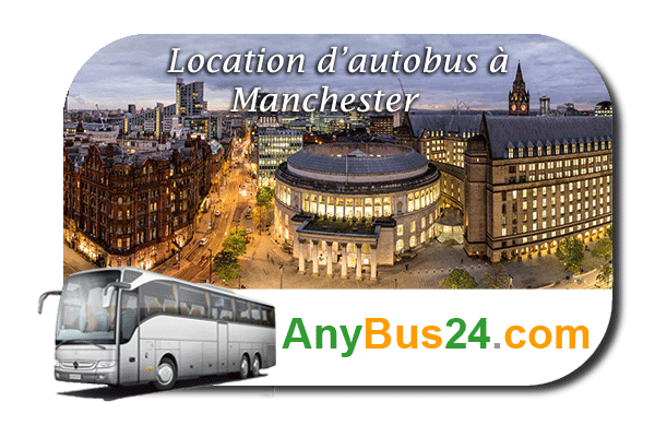 Location d'autocar à Manchester