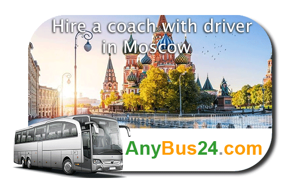Hire a coach with driver in Moscow
