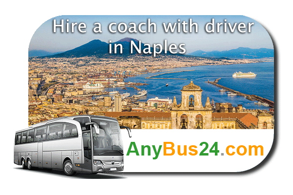 Hire a coach with driver in Naples