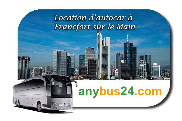 Location d'autocar à Francfort