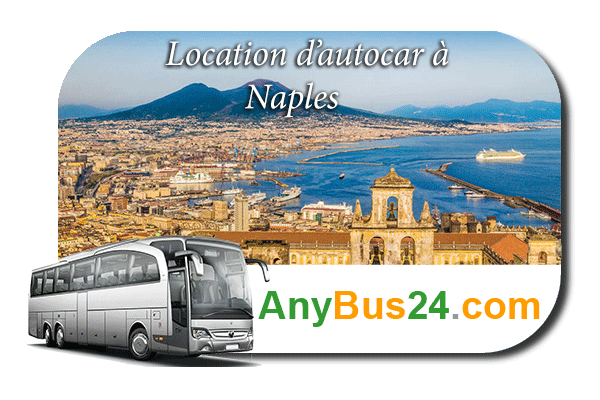 Location d'autocar à Naples