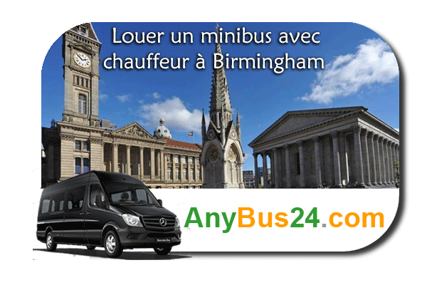 Louer un minibus avec chauffeur à Birmingham