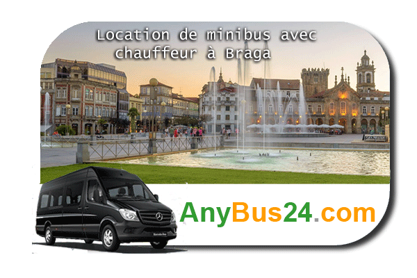 Louer un minibus avec chauffeur à Braga