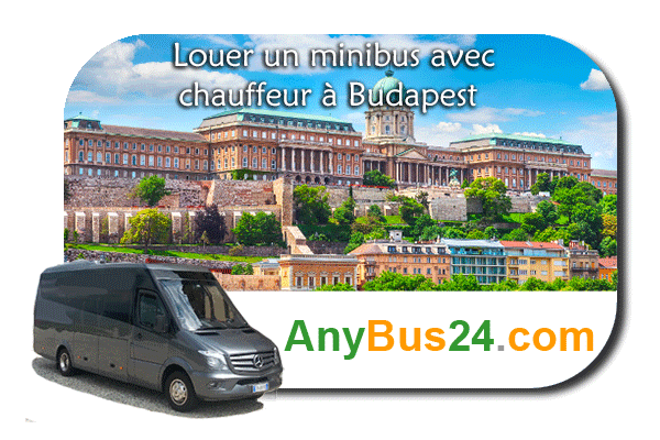 Location de minibus avec chauffeur à Budapest