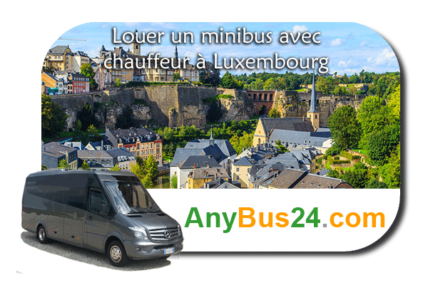 Location de minibus avec chauffeur à Luxembourg