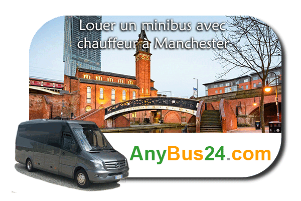 Location de minibus avec chauffeur à Manchester
