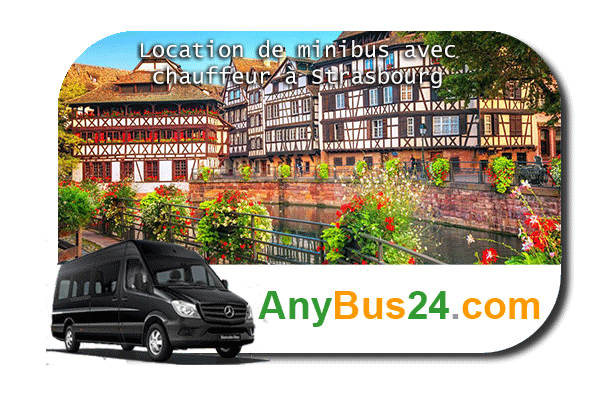 Louer un minibus avec chauffeur à Strasbourg